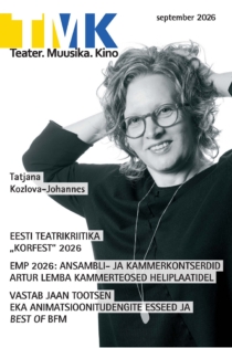 Teater.Muusika.Kino 9/2026