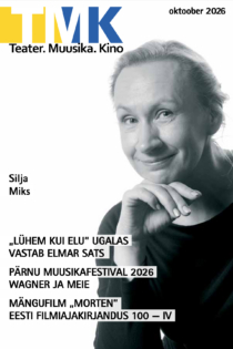 Teater.Muusika.Kino 10/2026
