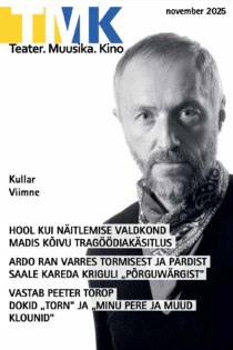 Teater.Muusika.Kino 11/2025