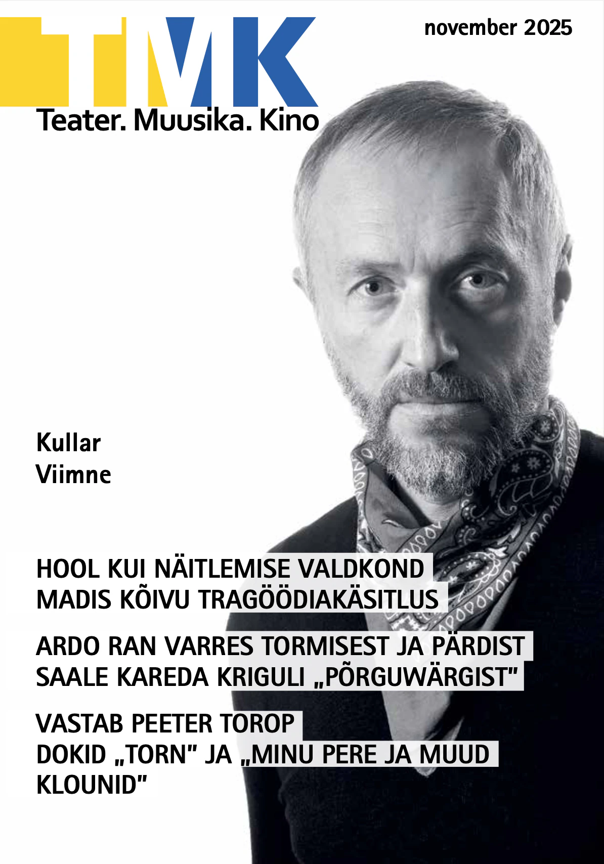 Teater.Muusika.Kino 11/2025