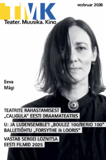Teater.Muusika.Kino 2/2026