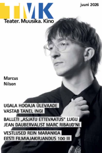 Teater.Muusika.Kino 6/2026